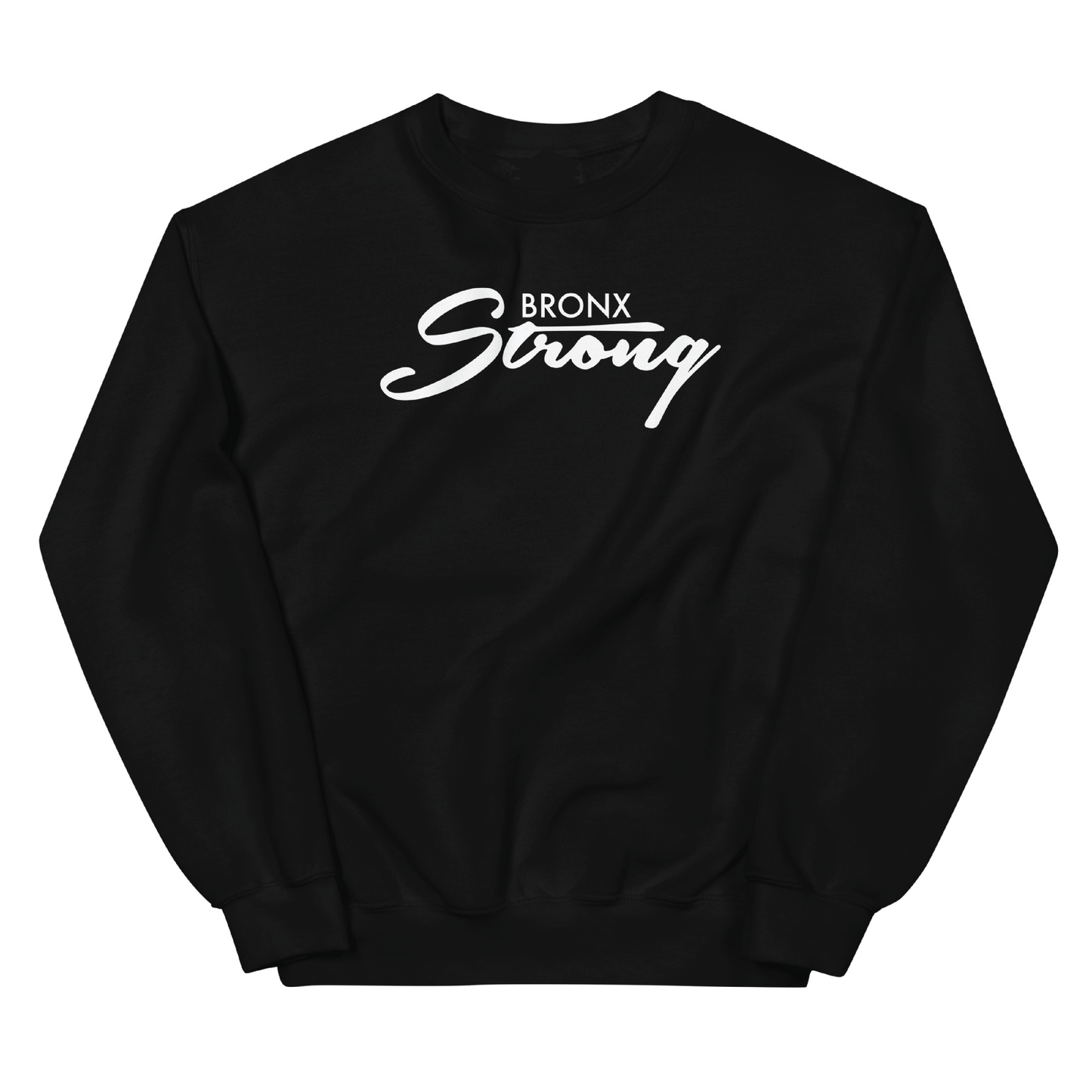 Bronx Strong Sweatshirt | The Bronx Brand