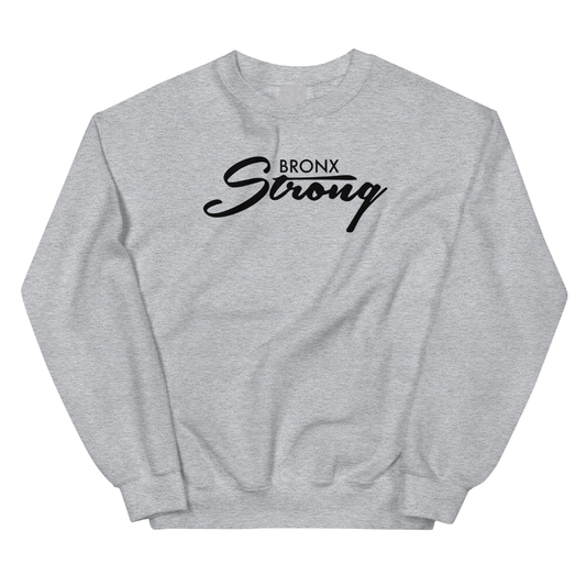 Bronx Strong Sweatshirt | The Bronx Brand