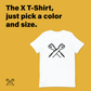 The X T-Shirt: Assorted Colors